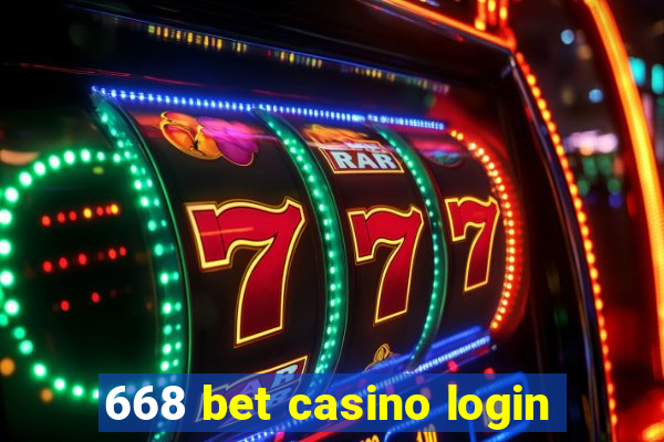 668 bet casino login