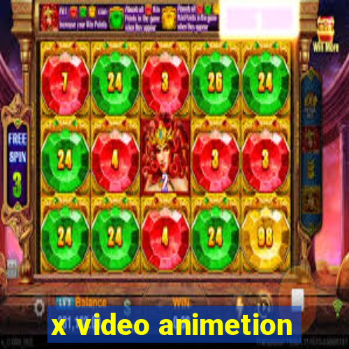 x video animetion