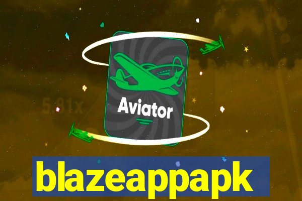 blazeappapk