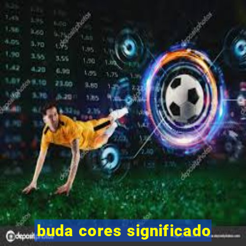 buda cores significado