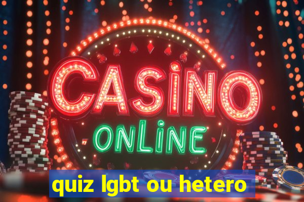 quiz lgbt ou hetero