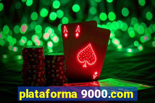 plataforma 9000.com