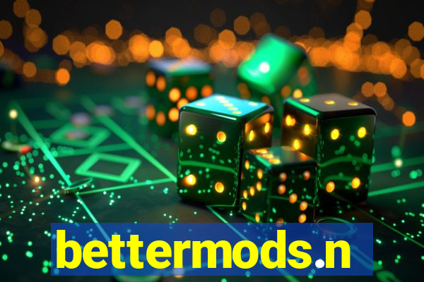 bettermods.n