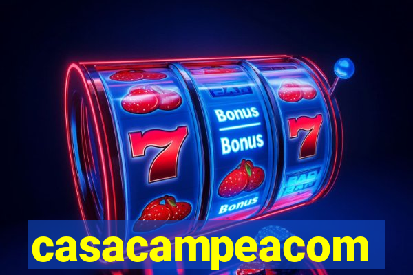 casacampeacom