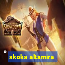 skoka altamira