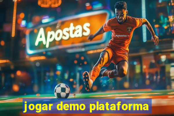 jogar demo plataforma