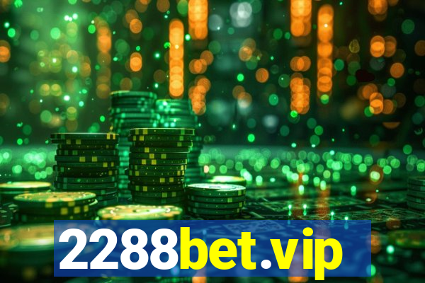 2288bet.vip