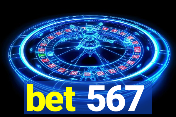 bet 567