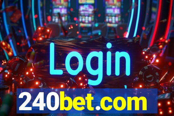 240bet.com