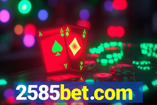 2585bet.com