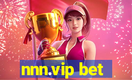 nnn.vip bet