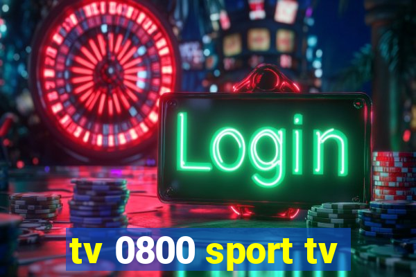 tv 0800 sport tv