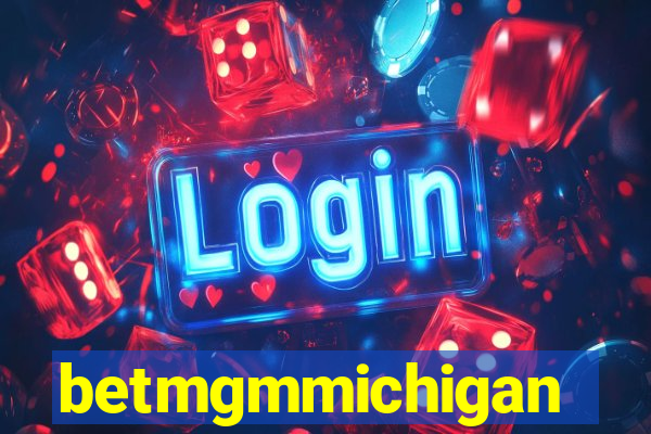 betmgmmichigan