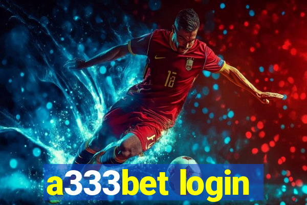 a333bet login