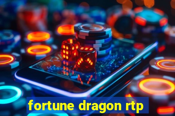 fortune dragon rtp