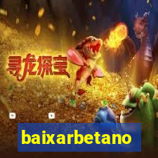 baixarbetano