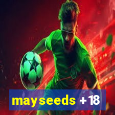 mayseeds +18