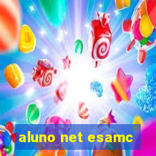 aluno net esamc