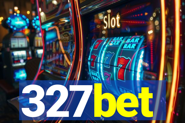 327bet