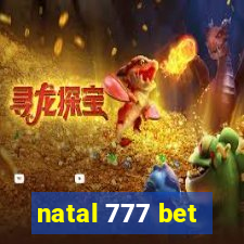 natal 777 bet