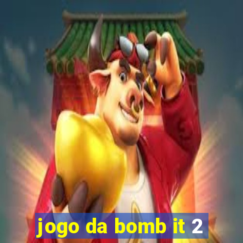 jogo da bomb it 2