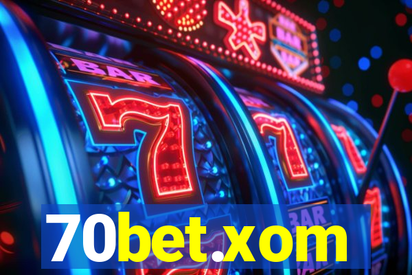 70bet.xom