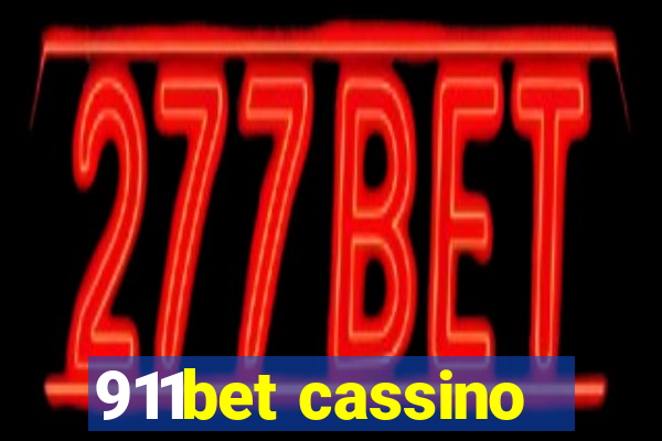 911bet cassino