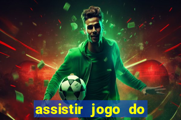 assistir jogo do corinthians ao vivo vto