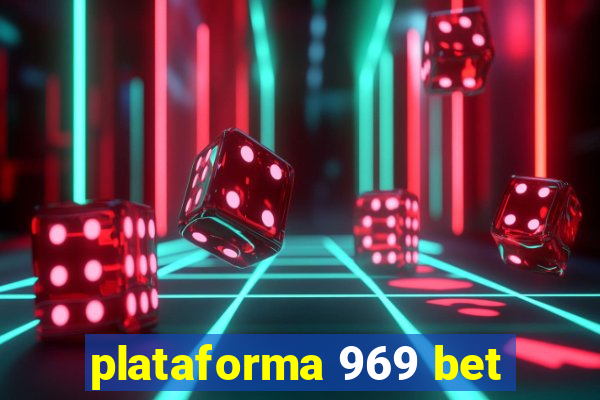 plataforma 969 bet