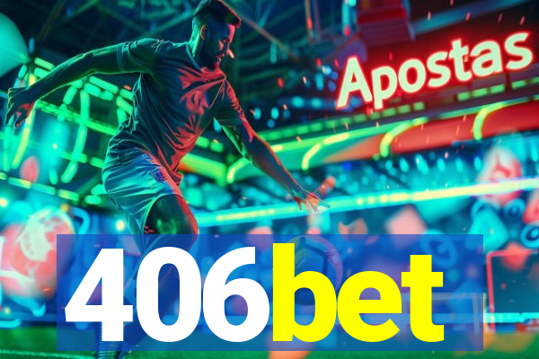 406bet