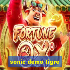 sonic demo tigre