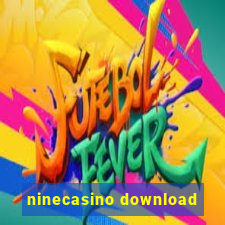 ninecasino download