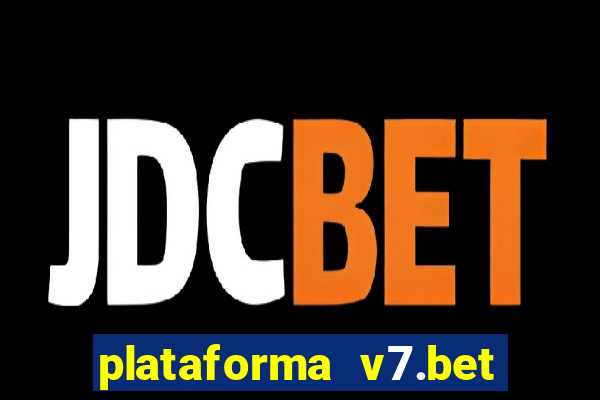 plataforma v7.bet paga mesmo