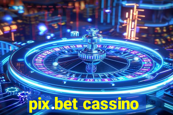 pix.bet cassino