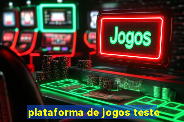 plataforma de jogos teste