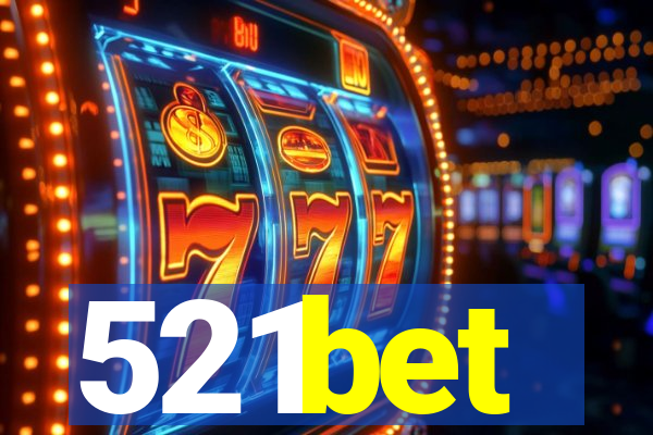 521bet