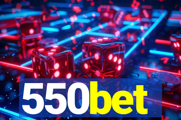 550bet