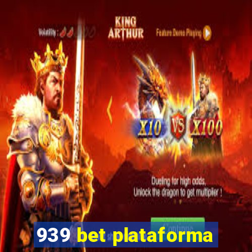 939 bet plataforma