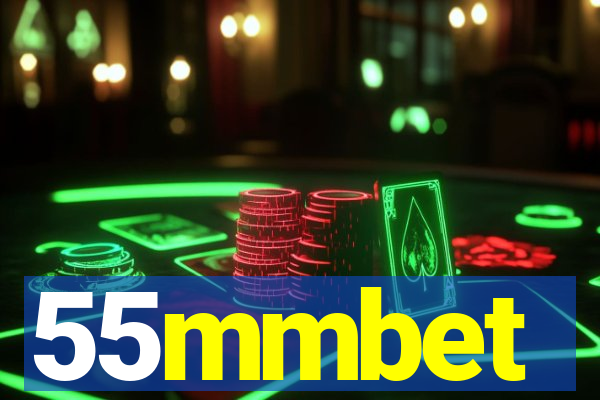 55mmbet