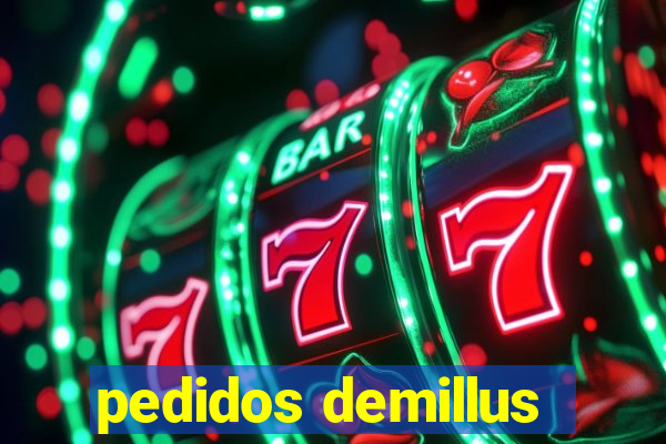 pedidos demillus