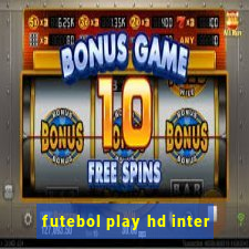 futebol play hd inter