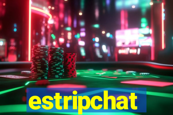 estripchat