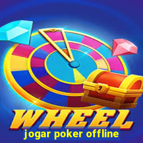 jogar poker offline