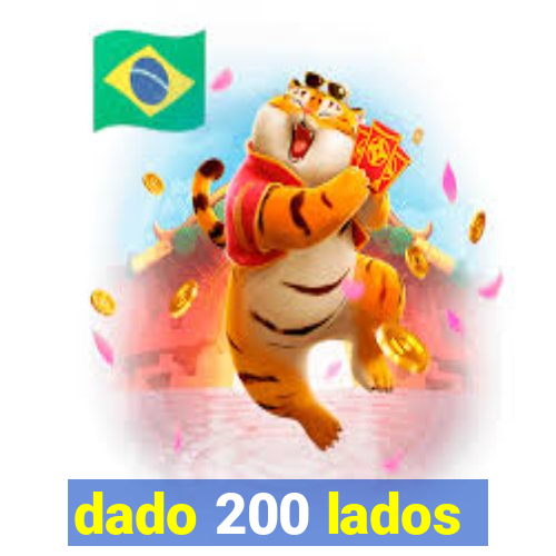 dado 200 lados