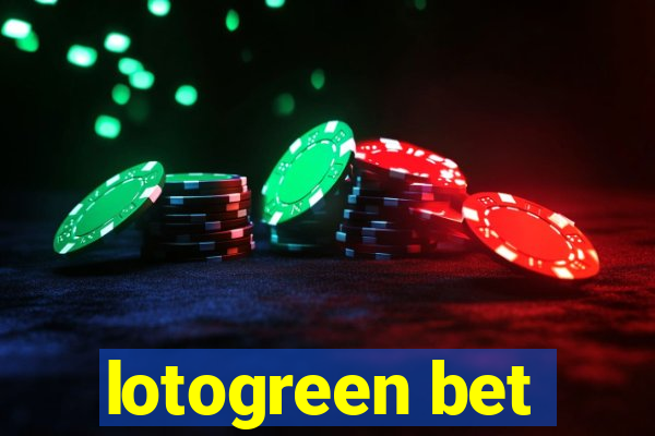 lotogreen bet