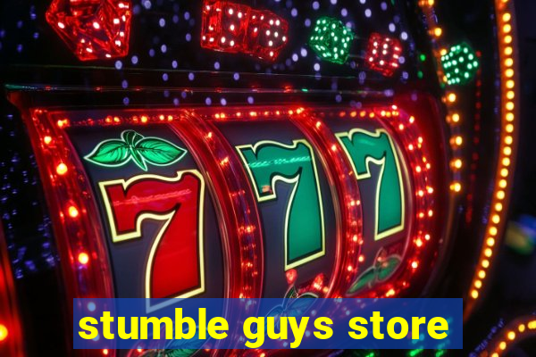 stumble guys store