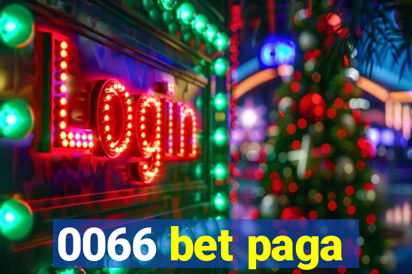 0066 bet paga