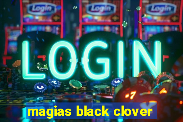 magias black clover