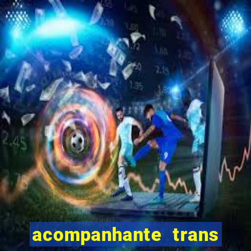 acompanhante trans baixada fluminense