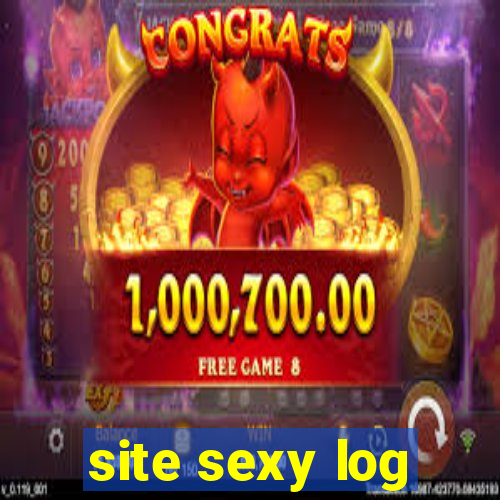 site sexy log